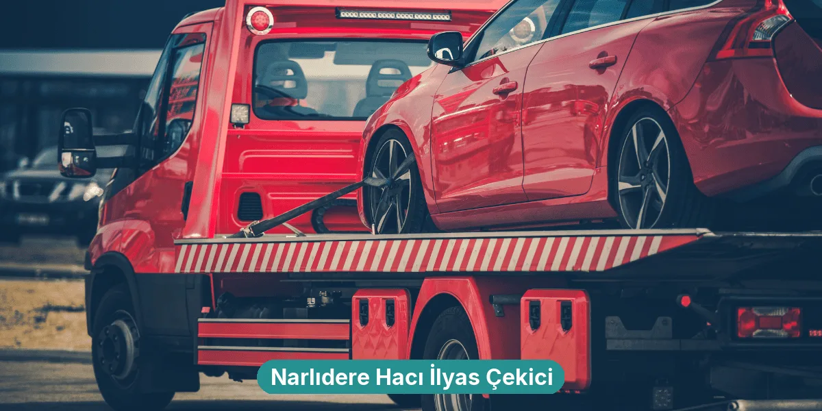 Narlıdere Hacı İlyas Çekici
