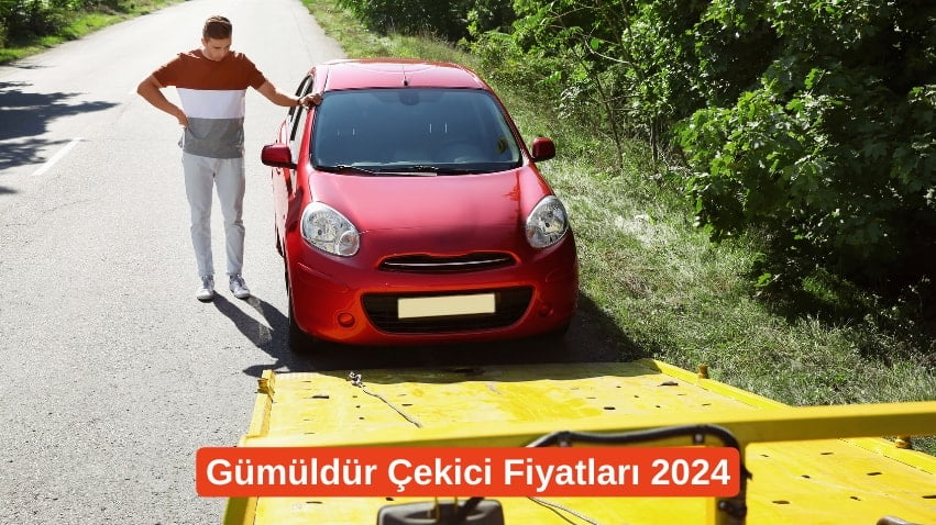 Gümüldür Çekici Fiyatları 2024